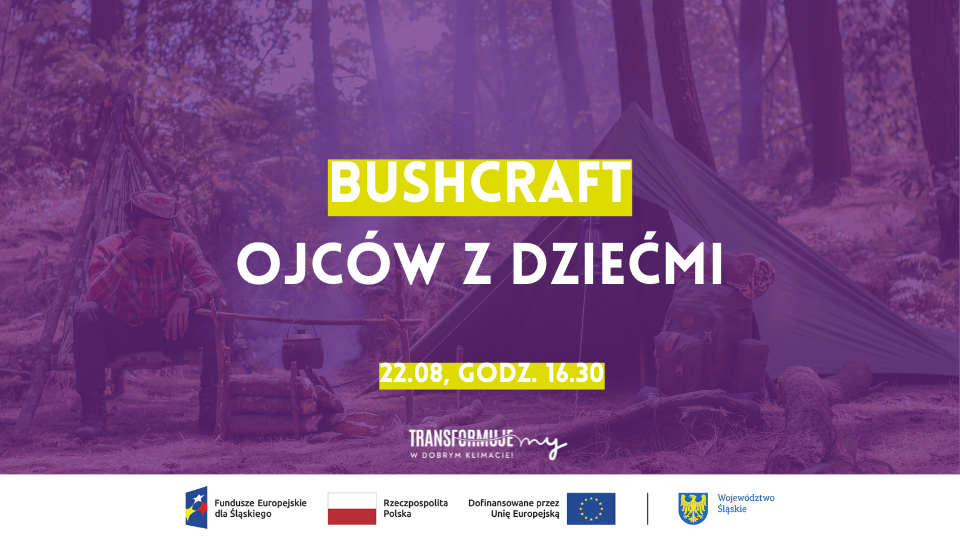 Zdjęcie: Bushcraft ojców z dziećmi
