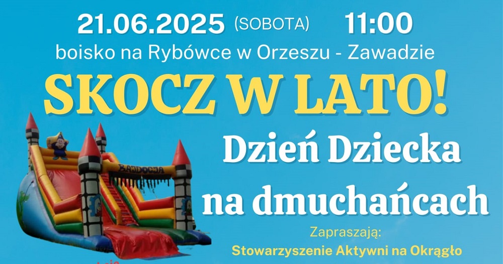 Zdjęcie: Skocz w lato! Dzień Dziecka w Orzeszu-Zawadzie
