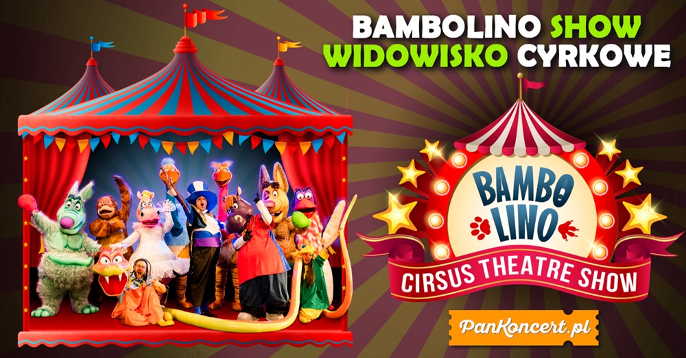 Zdjęcie: Bambolino, czyli teatralne widowisko cyrkowe
