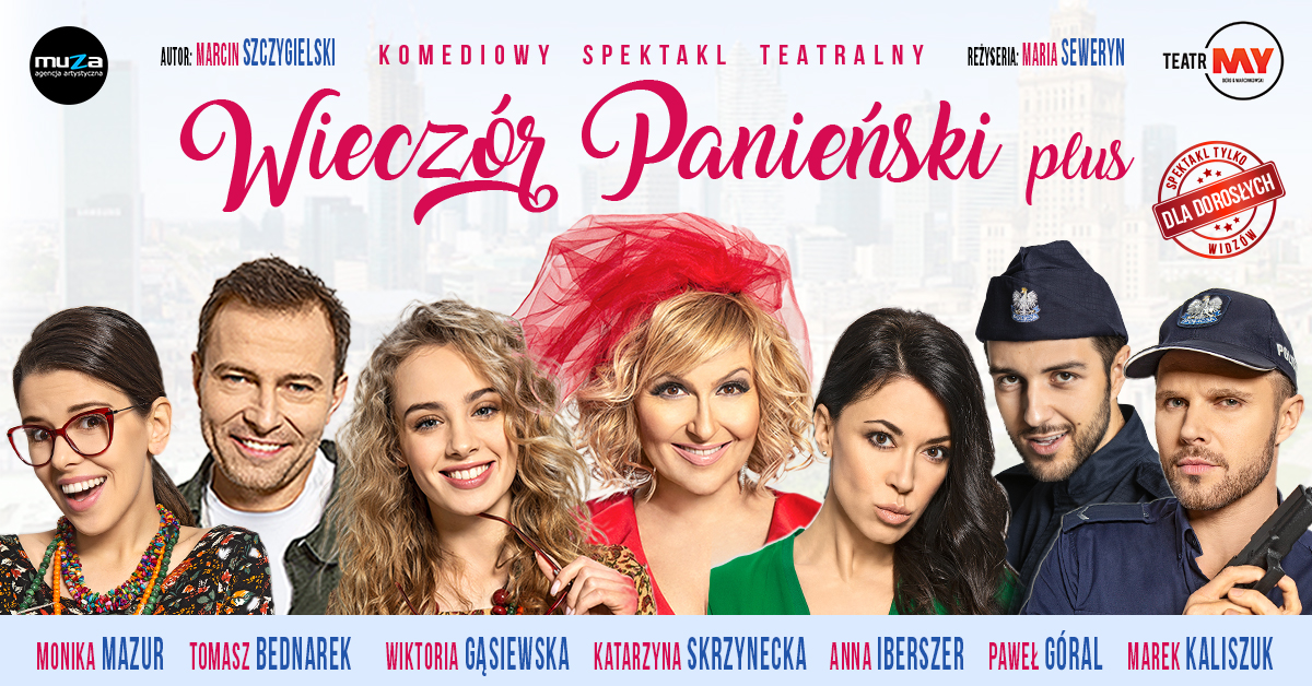 Zdjęcie: Spektakl komediowy "Wieczór Panieński Plus" z Katarzyną Skrzynecką!
