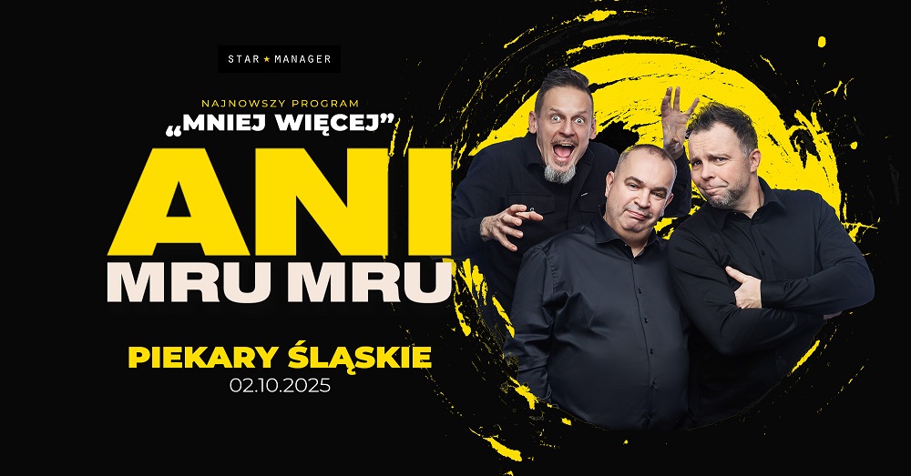 Zdjęcie: Kabaret Ani Mru Mru: "Mniej Więcej"