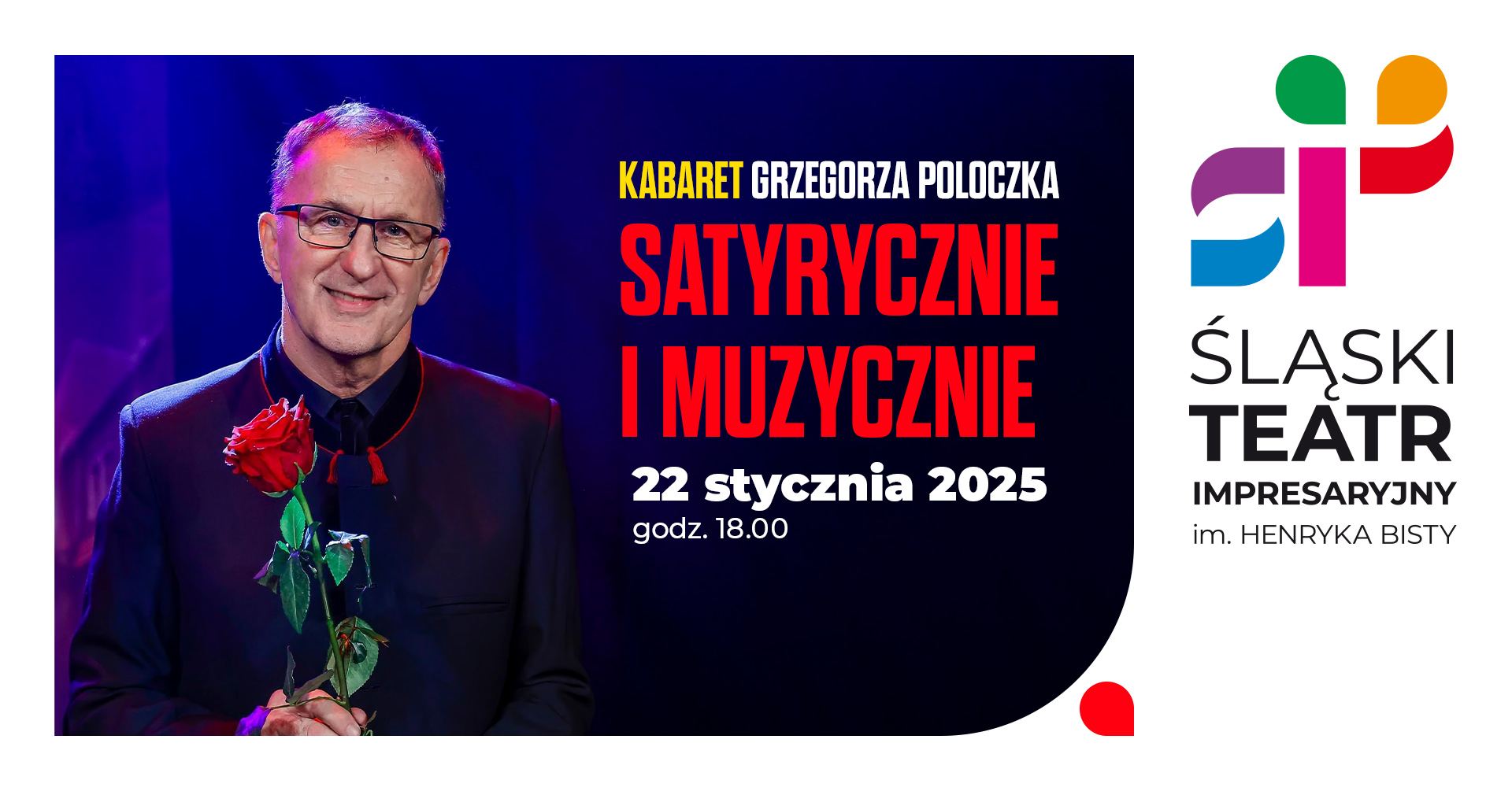 Zdjęcie: SATYRYCZNIE I MUZYCZNIE kabaret GRZEGORZA POLOCZKA