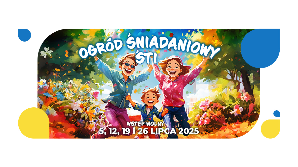Zdjęcie: OGRÓD ŚNIADANIOWY ŚTI 2025