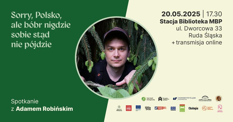 Zdjęcie: „Sorry, Polsko, ale bóbr nigdzie sobie stąd nie pójdzie” - Adam Robiński w Stacji Biblioteka