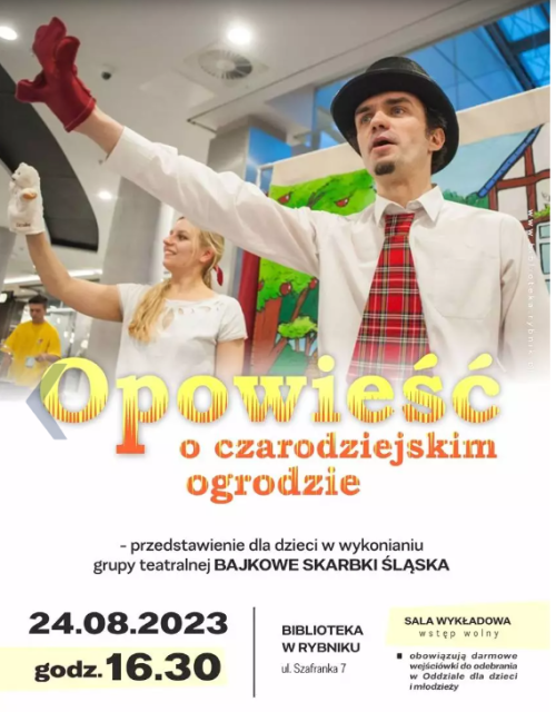 "Opowieść o czarodziejskim ogrodzie". Przedstawienie dla dzieci w Rybniku - galeria