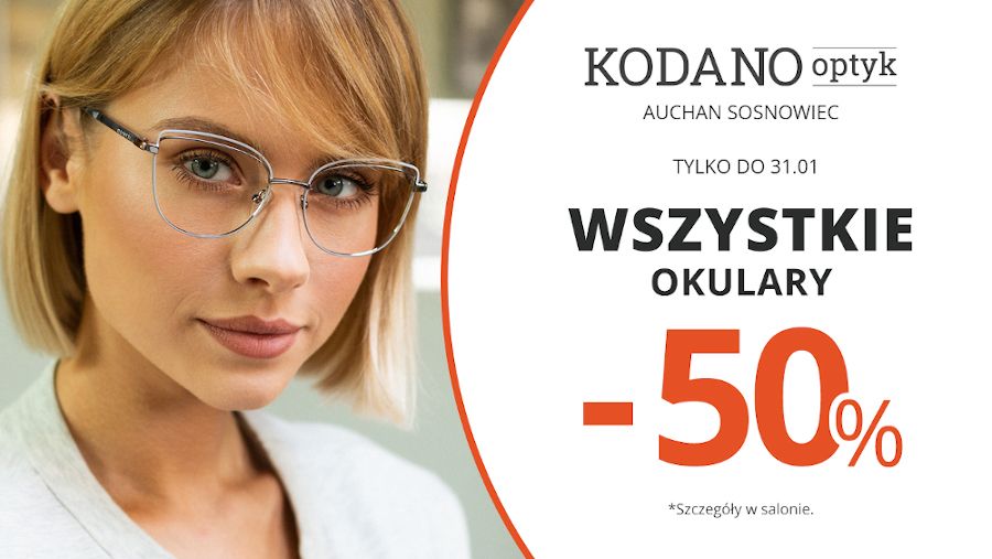 Wszystkie okulary (oprawki + soczewki) 50% taniej w KODANO Optyk! - galeria