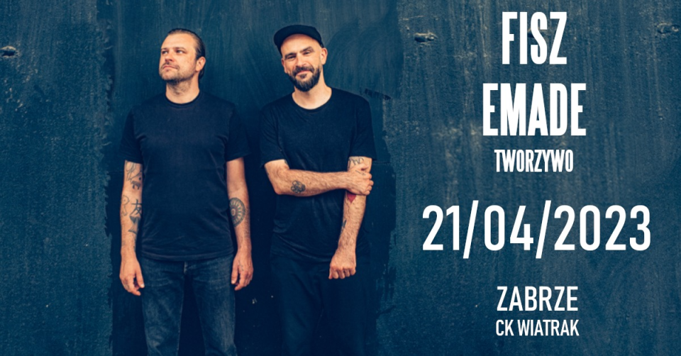 FISZ EMADE TWORZYWO - koncert - galeria