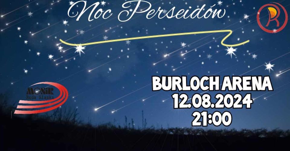 Noc Perseidów na Burloch Arenie - galeria