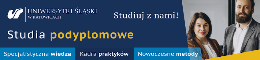 Postaw na studia podyplomowe w Uniwersytecie Śląskim w Katowicach - galeria
