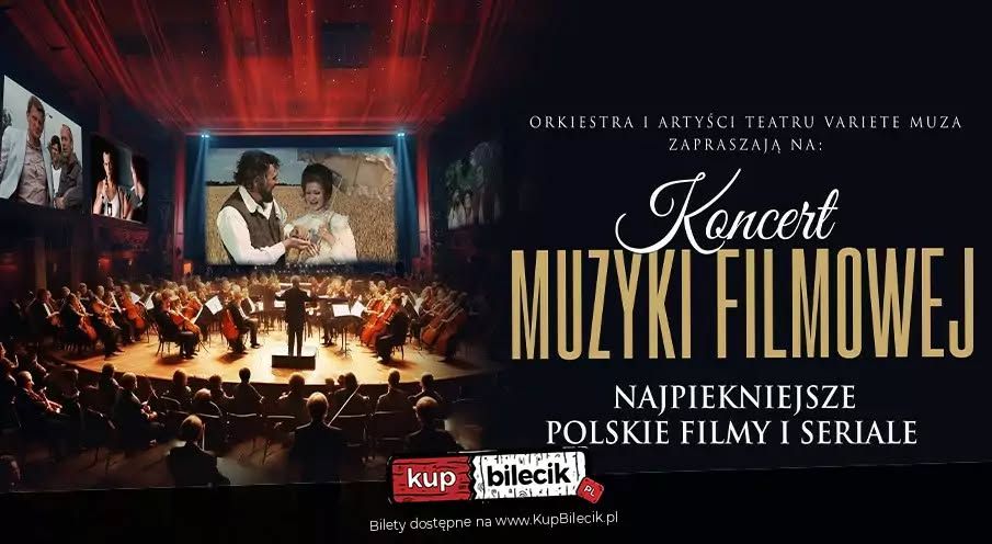 Koncert muzyki filmowej "Najpiękniejsze polskie filmy i seriale" w Rudzie Śląskie - galeria