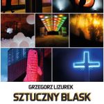 Wernisaż wystawy fotograficznej "Sztuczny blask" - galeria