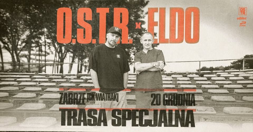 O.S.T.R. x ELDO -  Wiatrak | Zabrze - galeria