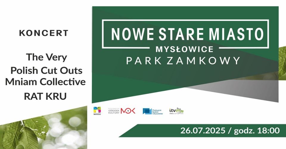 Nowe Stare Miasto – muzyczne brzmienia w Parku Zamkowym w Mysłowicach - galeria