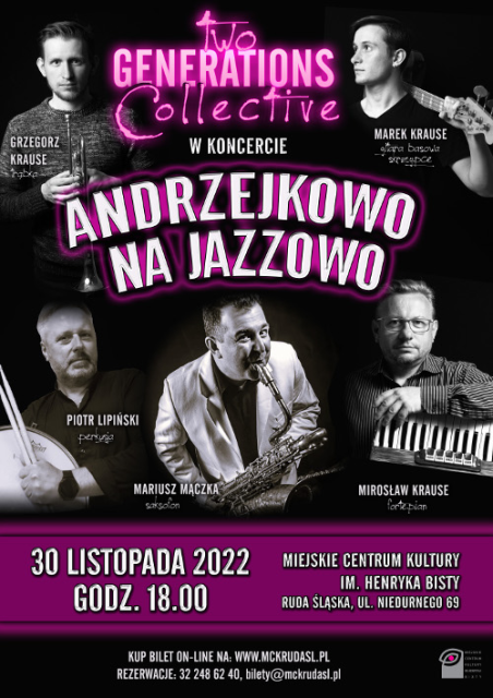 "Andrzejkowo na jazzowo" - koncert grupy Two Generations Collective - galeria