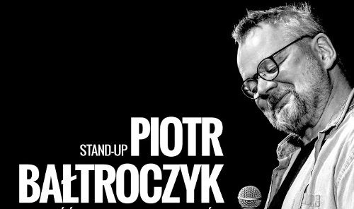 Stand-Up Piotr Bałtroczyk - "Starość nie jest dla mięczaków" - galeria