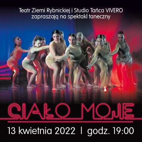 "Ciało moje", spektakl taneczny Studia Tańca VIVERO - galeria