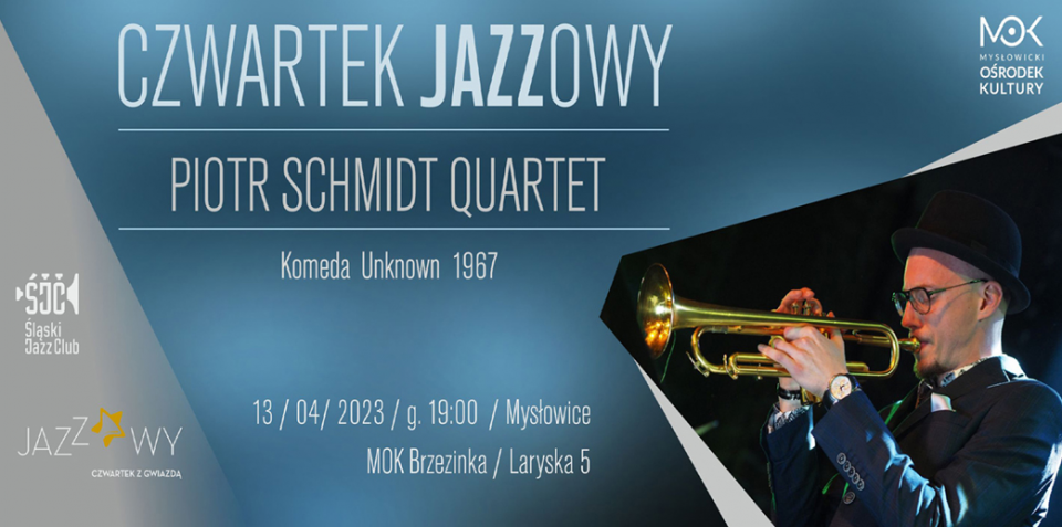 Czwartek jazzowy - Piotr Schmidt Quartet - Komeda Unknown 1967 - galeria