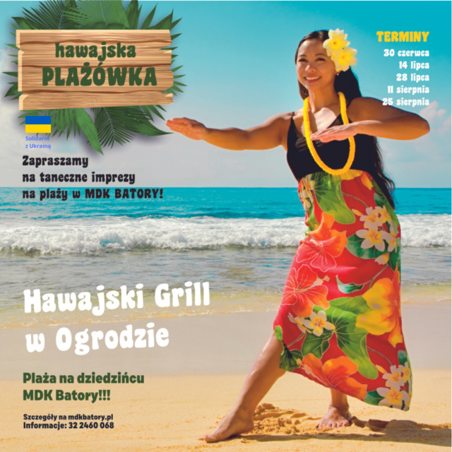 Plażówki w Batorym - Hawajski Grill w Ogrodzie - galeria