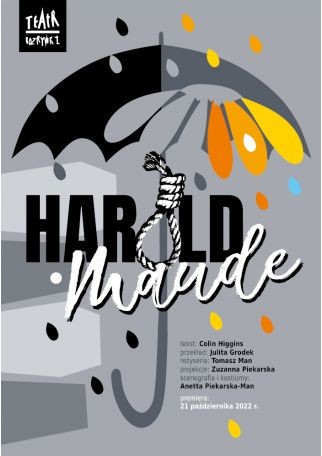 Spektakl "Harold i Maude" - galeria