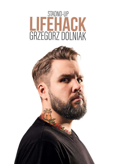 Grzegorz Dolniak - Lifehack - galeria