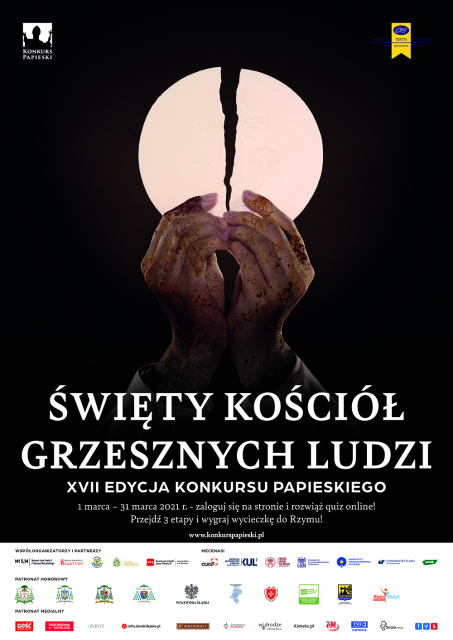 Święty Kościół grzesznych ludzi - XVII edycja Ogólnopolskiego Konkursu Papieskiego - galeria