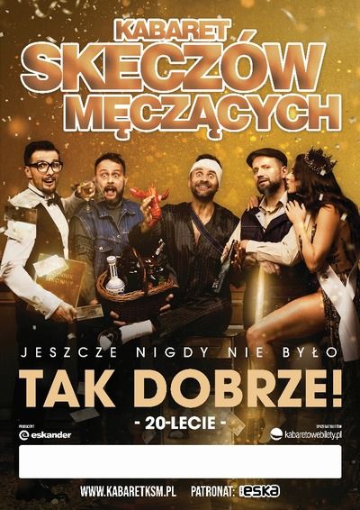 KABARET SKECZÓW MĘCZĄCYCH - 20-LECIE - galeria