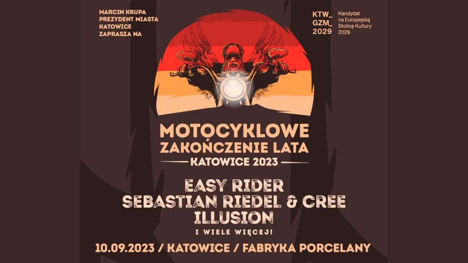 Motocyklowe zakończenie lata / Katowice 2023 / Easy Rider, Sebastian Riedel & Cree, Illusion - galeria