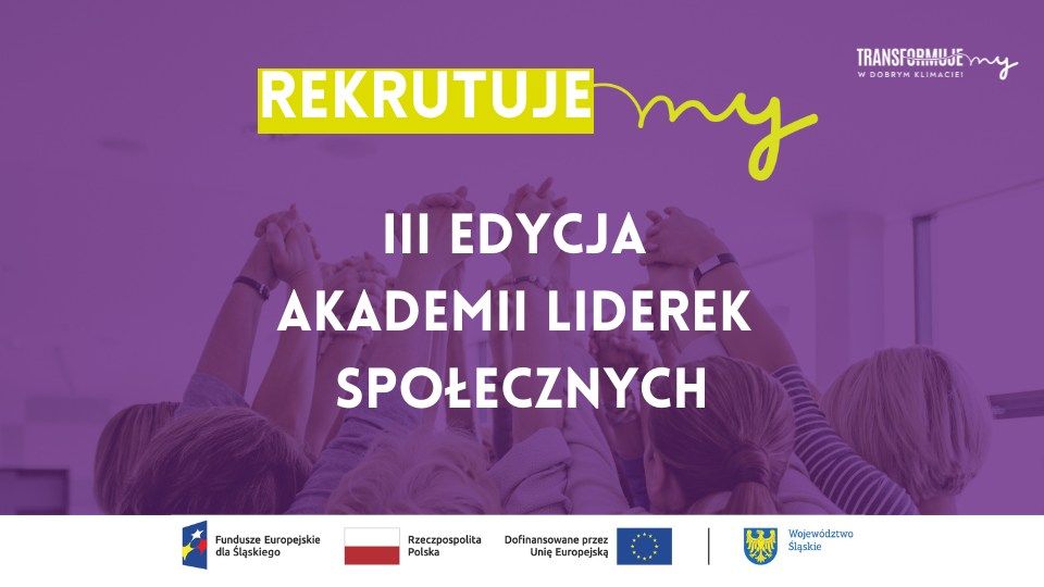 Akademia Liderek Społecznych III EDYCJA – zgłoś się do 10.09.2025 - galeria