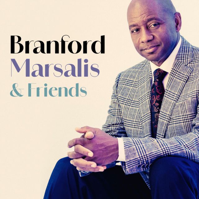 Branford Marsalis & Friends - galeria