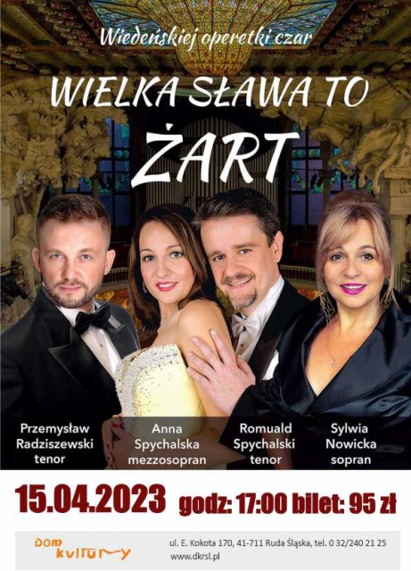 Wielka sława to żart – Wiedeńskiej operetki czar. - galeria