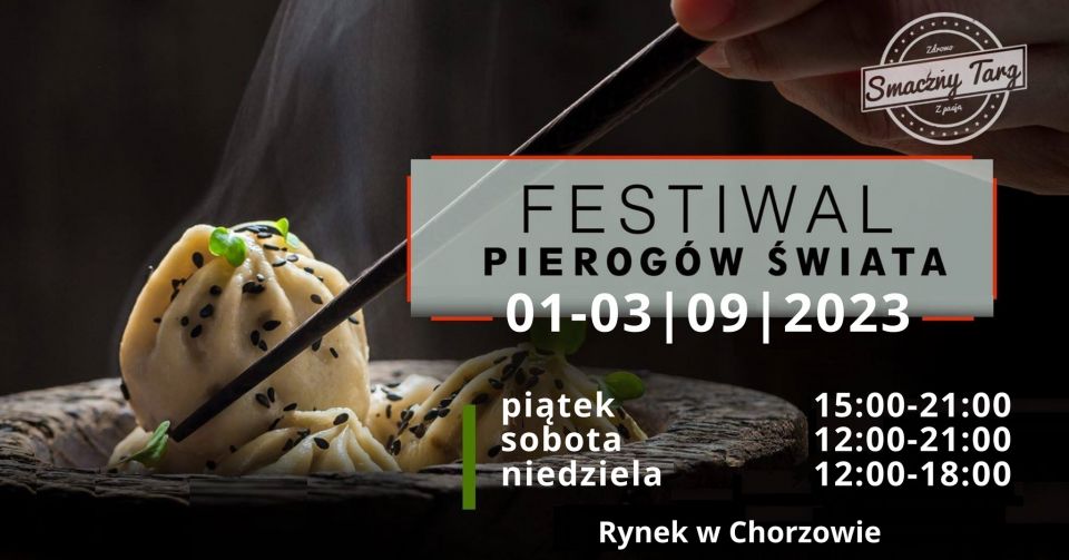Festiwal Pierogów Świata w Chorzowie - galeria
