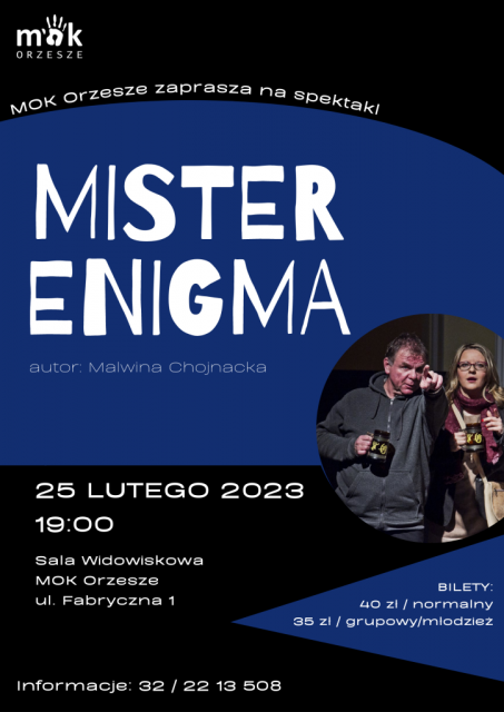 Spektakl "Mister Enigma" - galeria