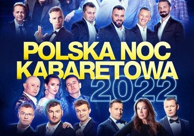 Polska Noc Kabaretowa 2022 - galeria