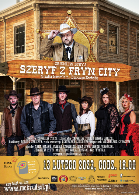 "Szeryf z Fryn City" - śląska komedia z... Dzikiego Zachodu - galeria