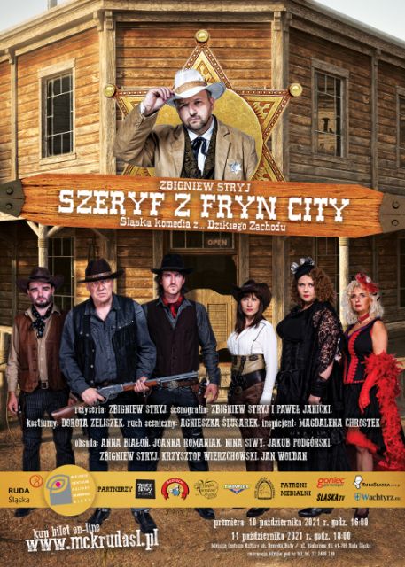 Szeryf z Fryn City - śląska komedia... z Dzikiego Zachodu! - galeria