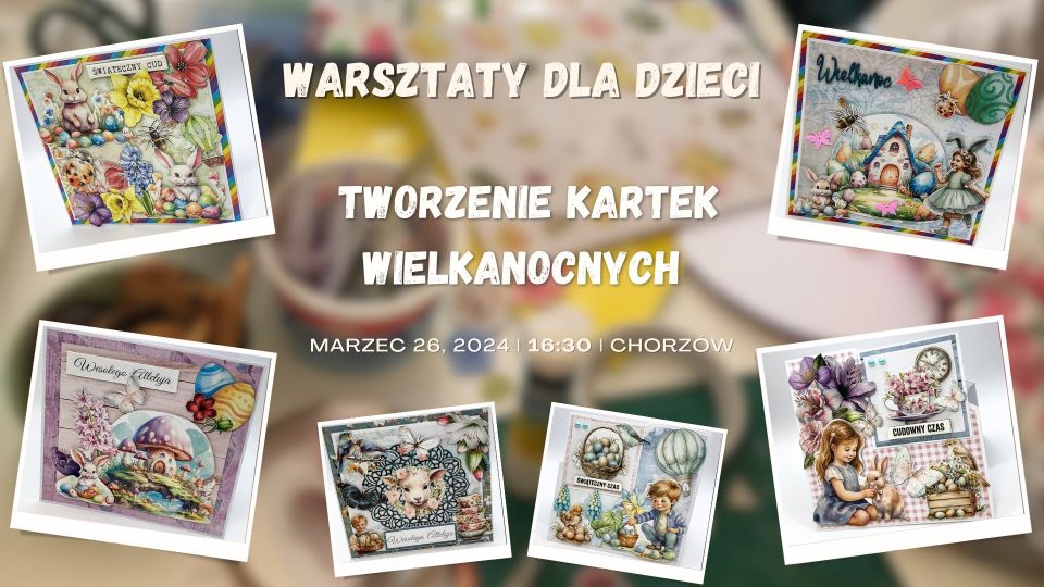 Warsztaty dla dzieciaków - Tworzenie kartek Wielkanocnych - galeria