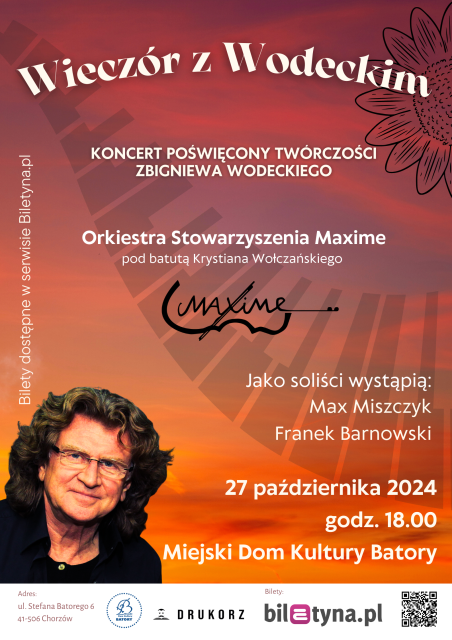 "Wieczór z Wodeckim" - Chorzów - Koncert Stowarzyszenia Maxime - galeria