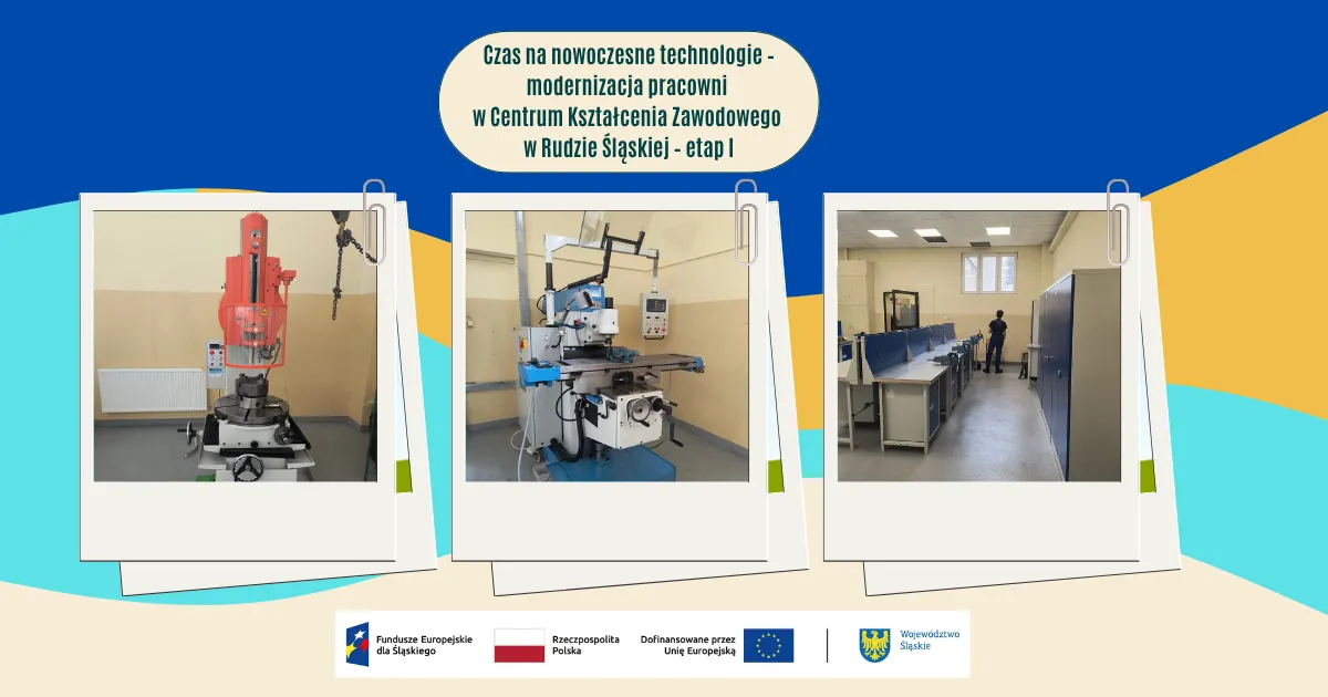Nowe maszyny w Centrum Kształcenia Zawodowego w Rudzie Śląskiej